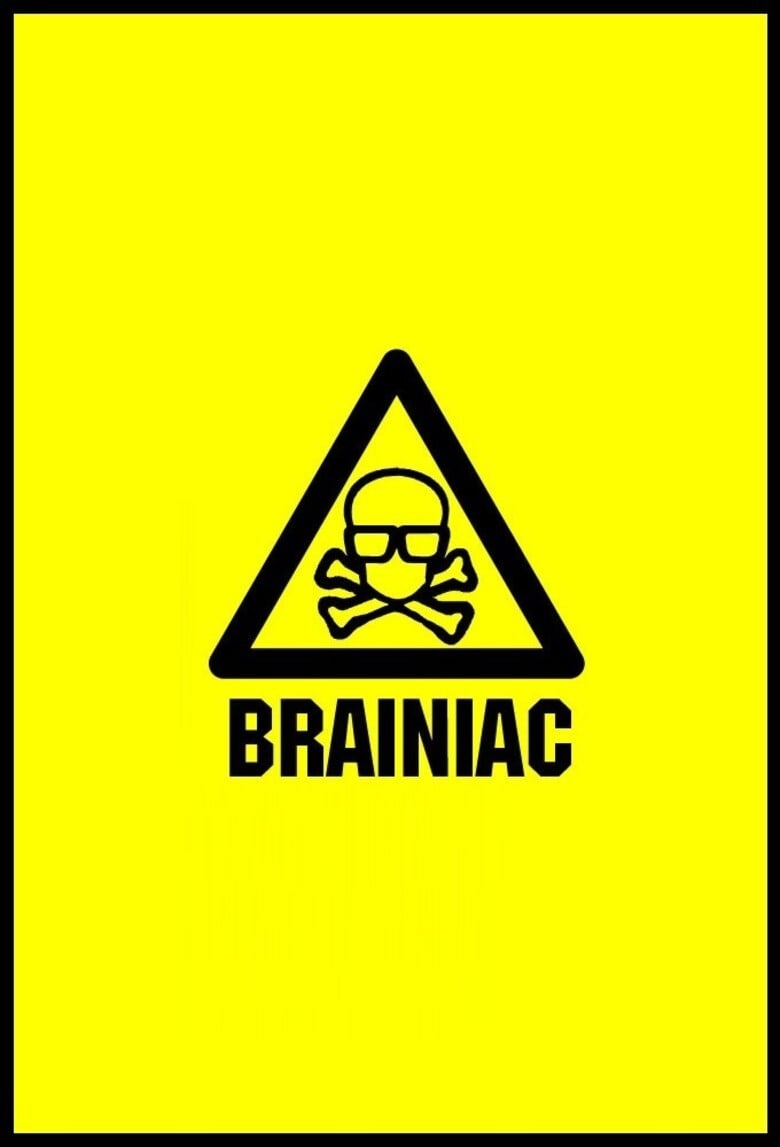 Brainiac: Science Abuse (2003)