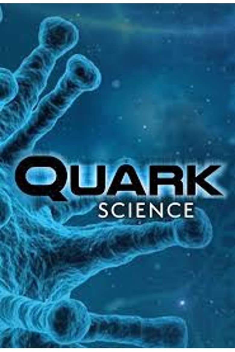 Quark Science (2018)
