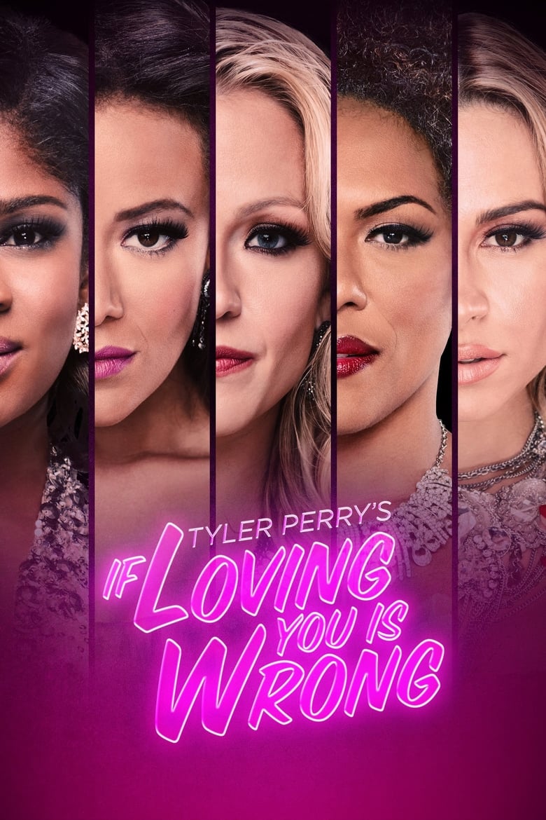 Tyler Perry’s If Loving You Is Wrong (2014)