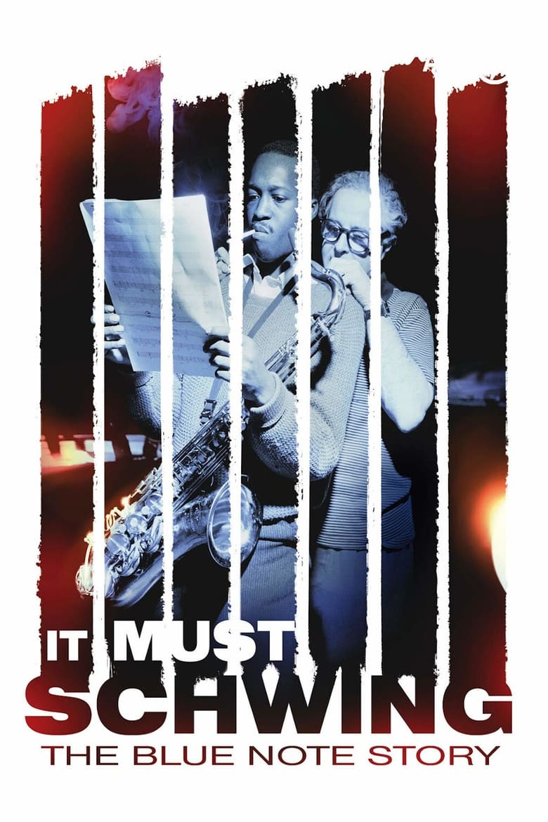 It Must Schwing: The Blue Note Story (2018)