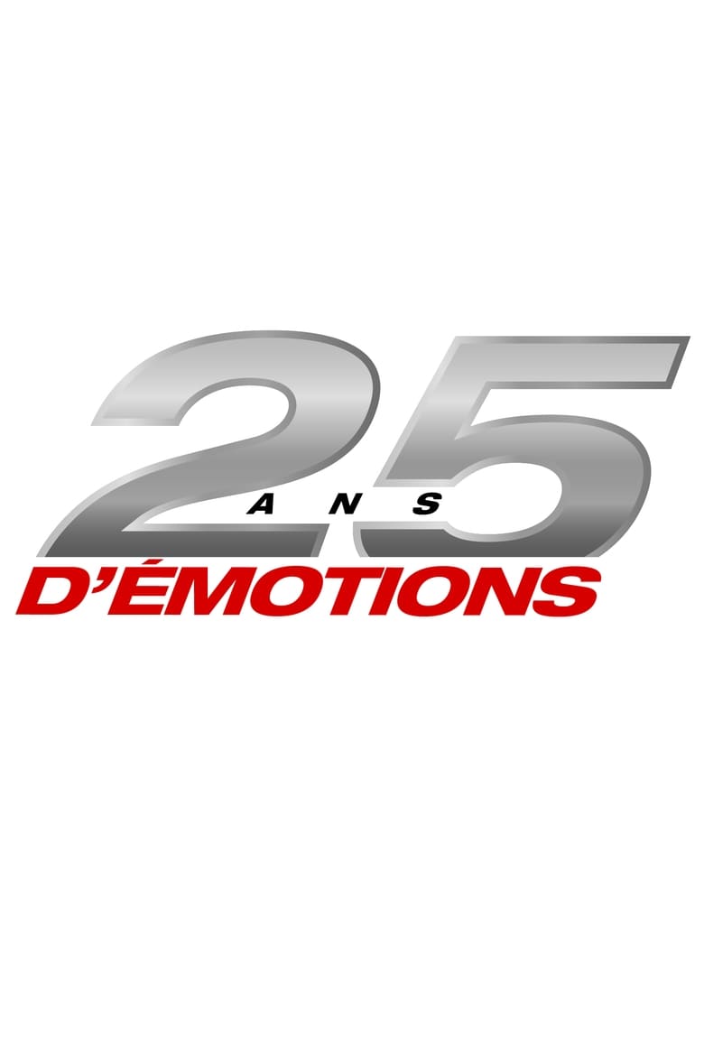 25 ans d’émotions (2014)