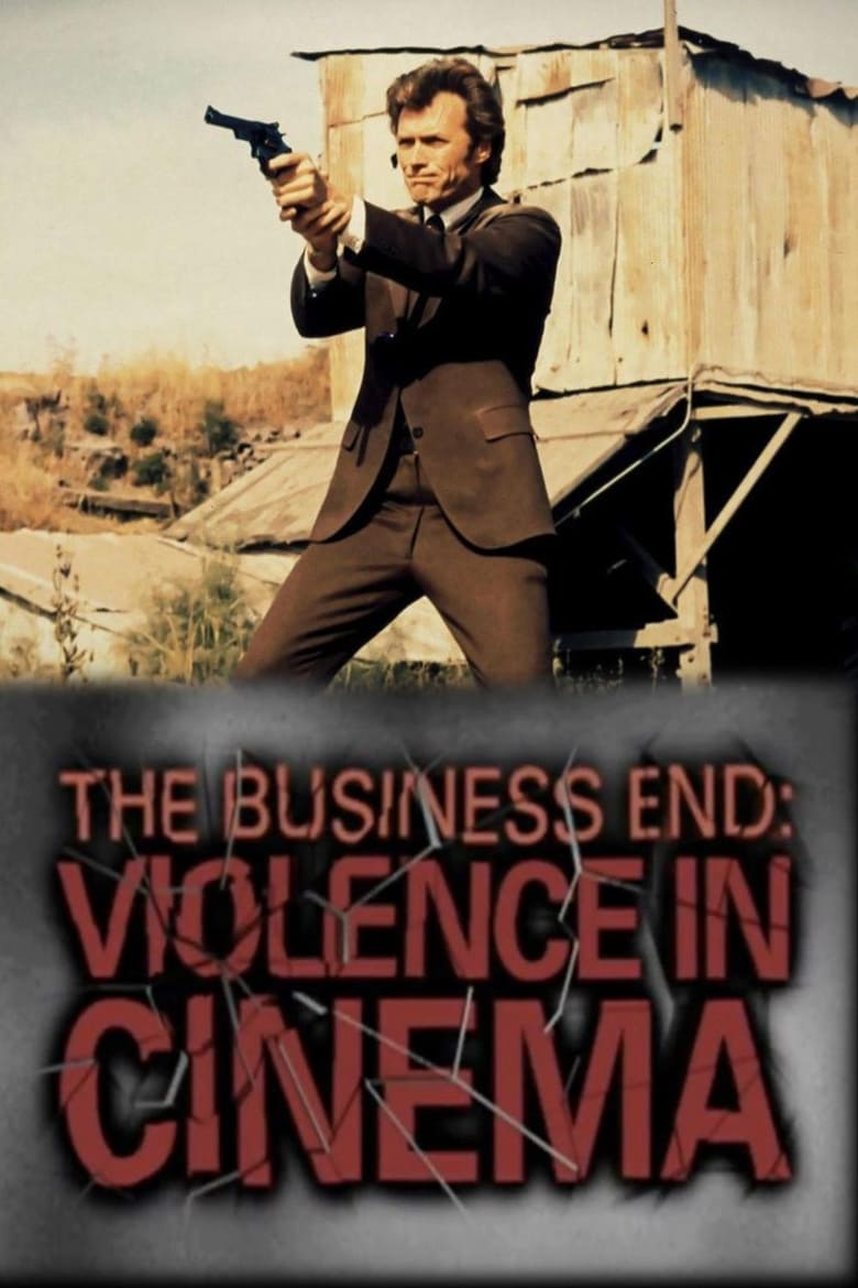 The Business End: Violence in Cinema (2008)