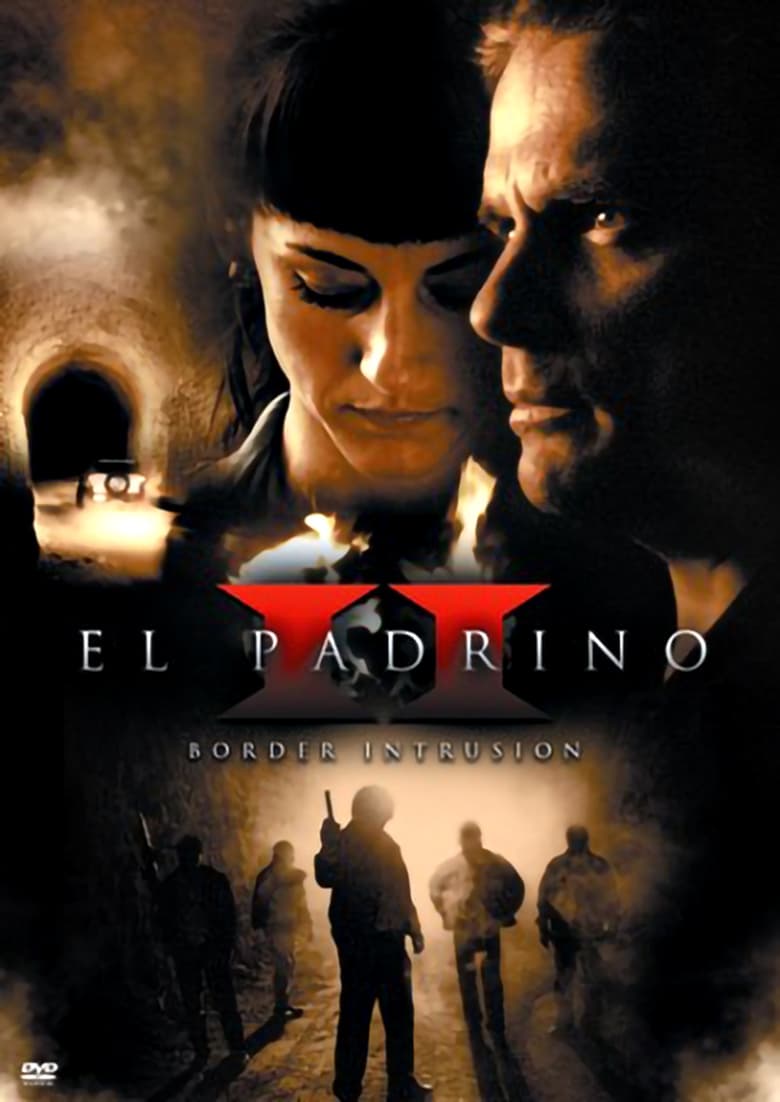 El Padrino II: Border Intrusion (2008)