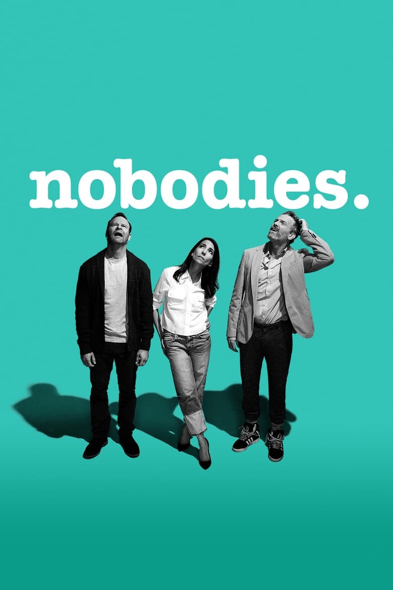 Nobodies (2017)