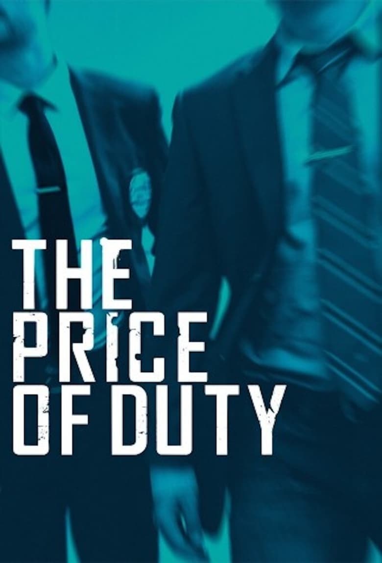 The Price of Duty (2018)
