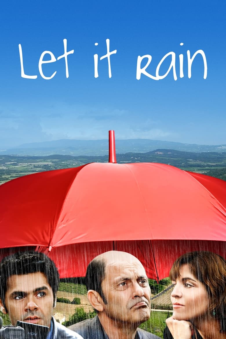 Let It Rain (2008)