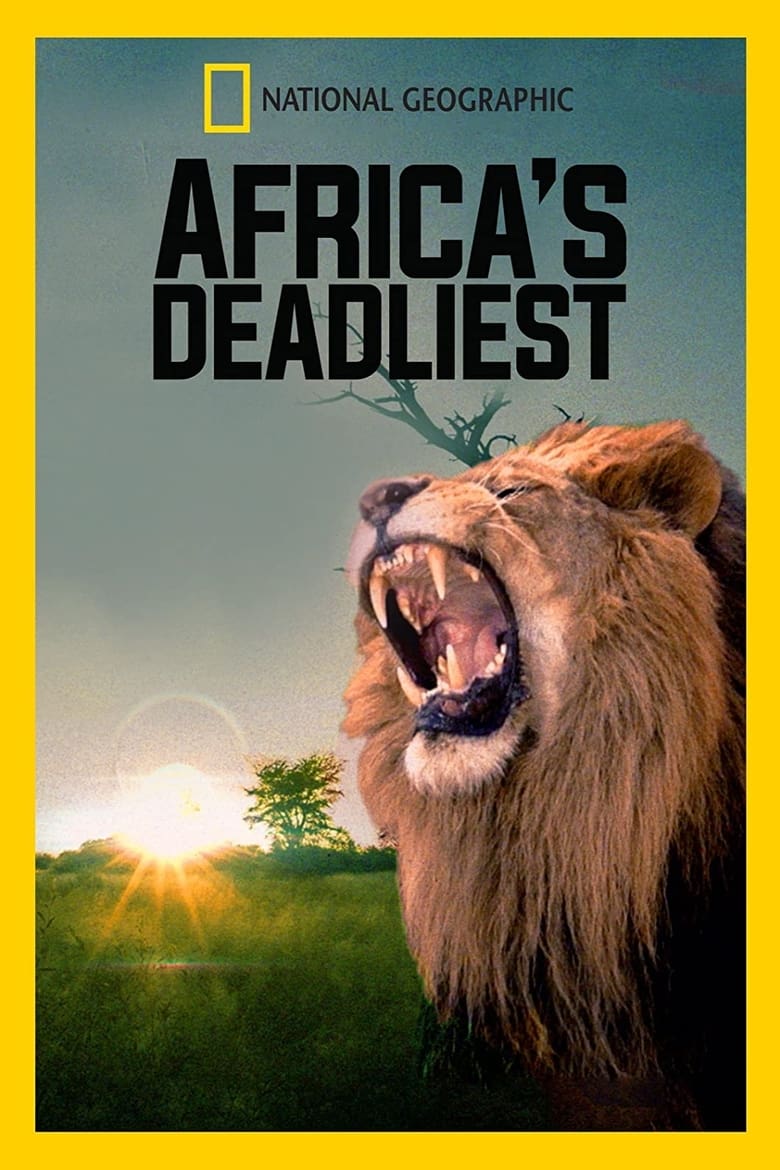 Africa’s Deadly Kingdoms (2018)