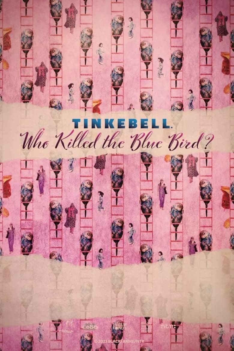 Tinkebell – Who Killed the Blue Bird? (2024)
