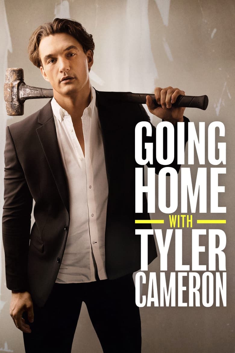 Going Home with Tyler Cameron (2024)