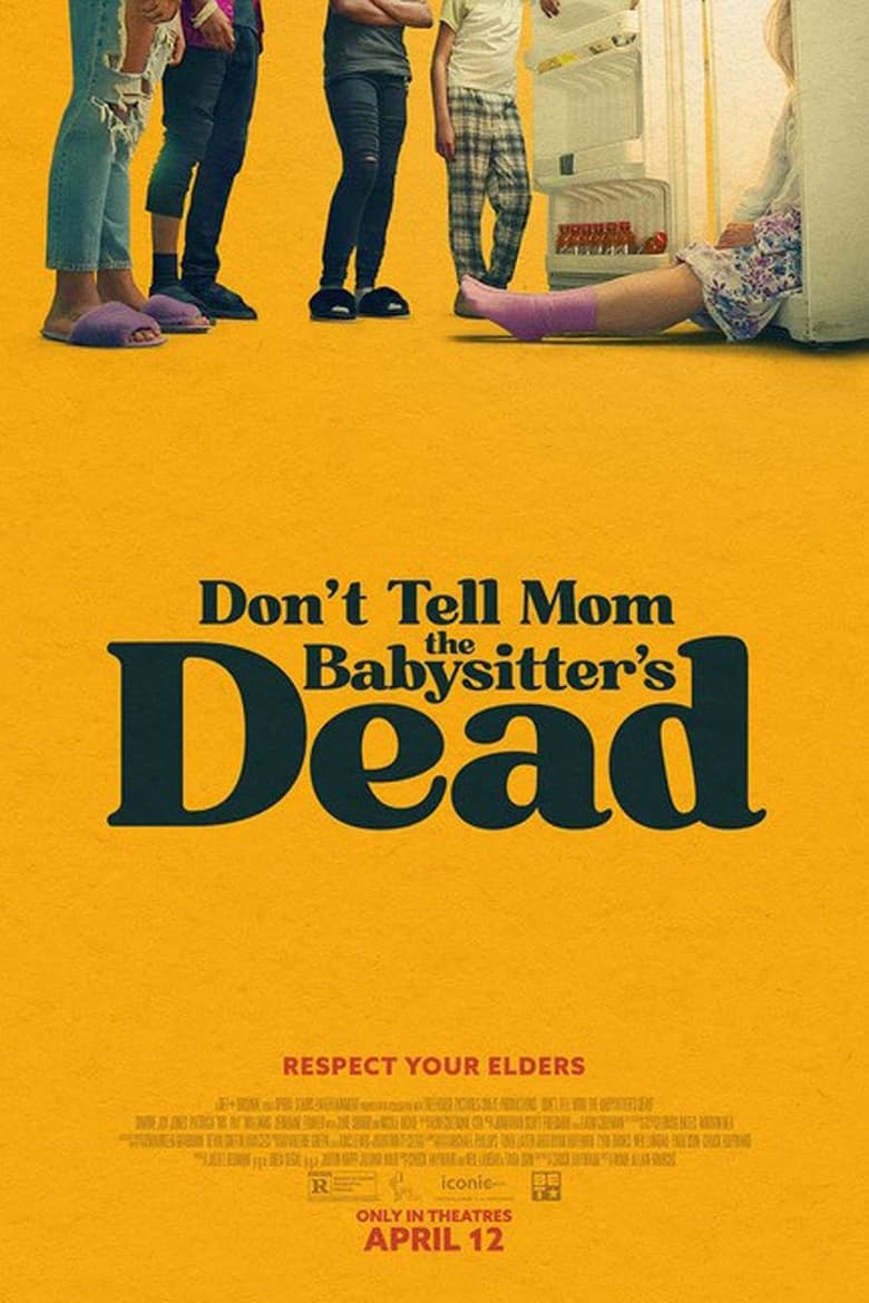 Don’t Tell Mom the Babysitter’s Dead (2024)