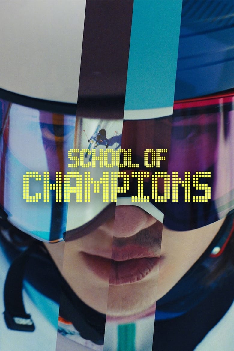 School of Champions (2024)