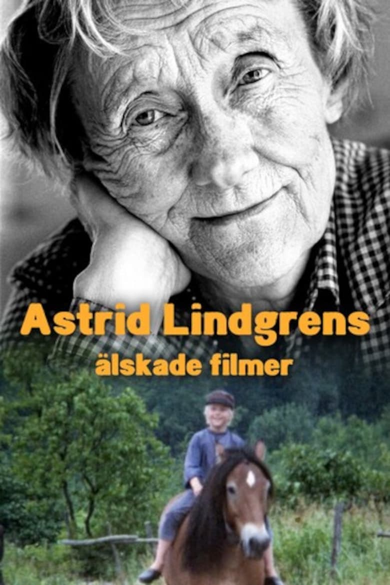 Astrid Lindgrens älskade filmer (2024)