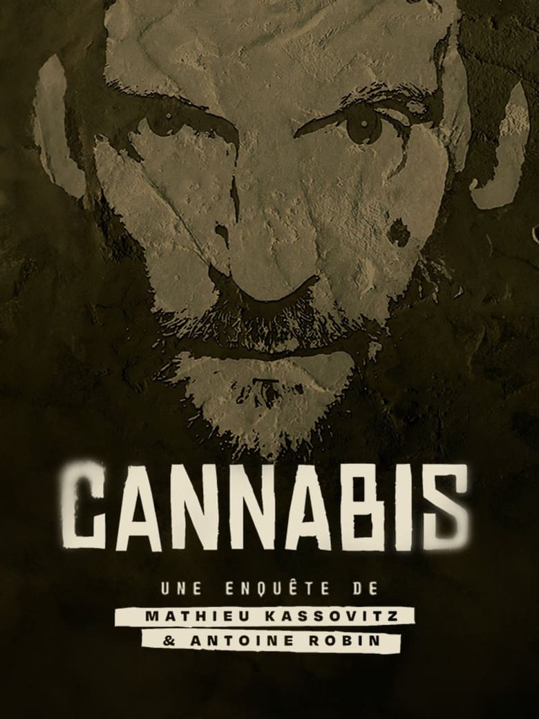 Cannabis : la série documentaire (2024)