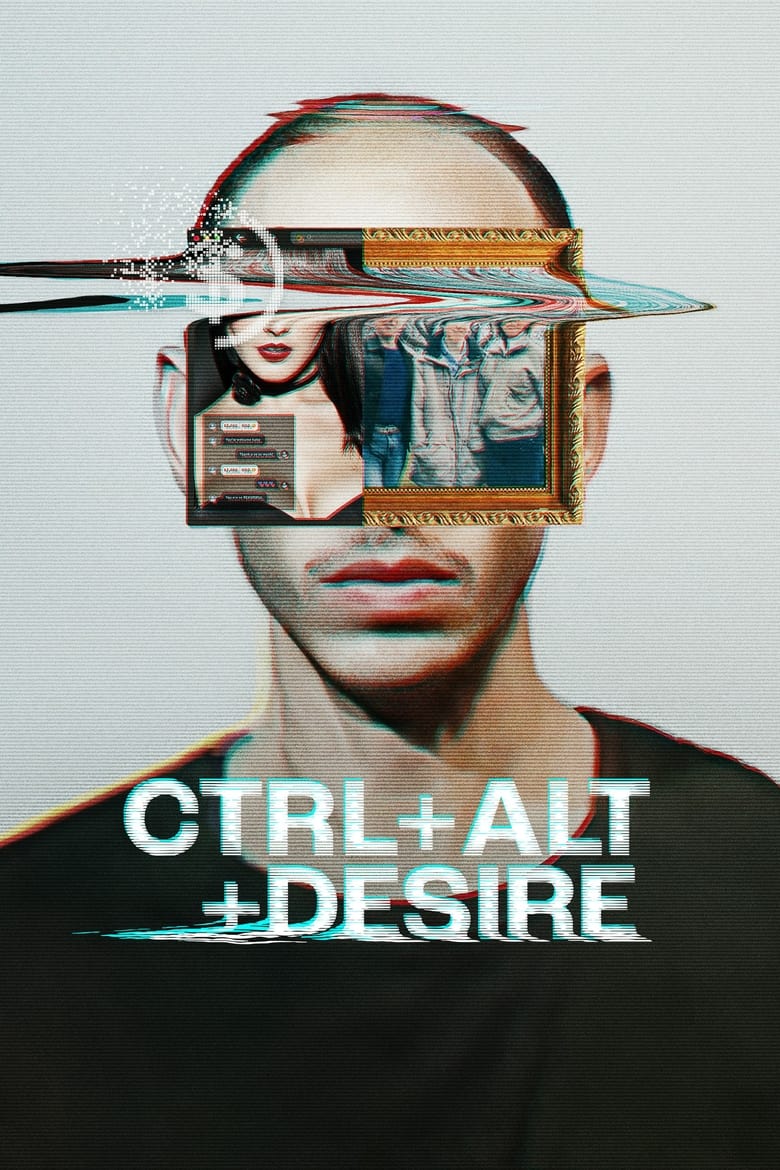 CTRL+ALT+DESIRE (2024)